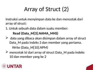 Pemahaman Struktur Data Struct, Array of Struct, dan File dalam ...