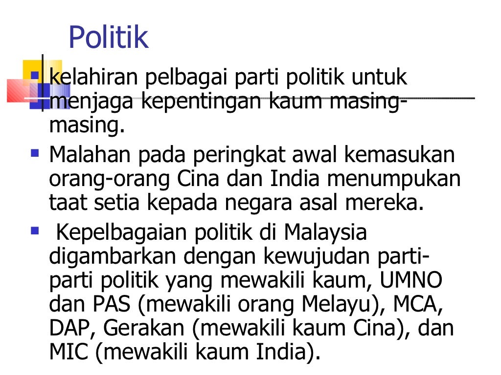 Hubungan Etnik Bab 6 Cabaran Terhadap Hubungan Etnik Di Malaysia Da…