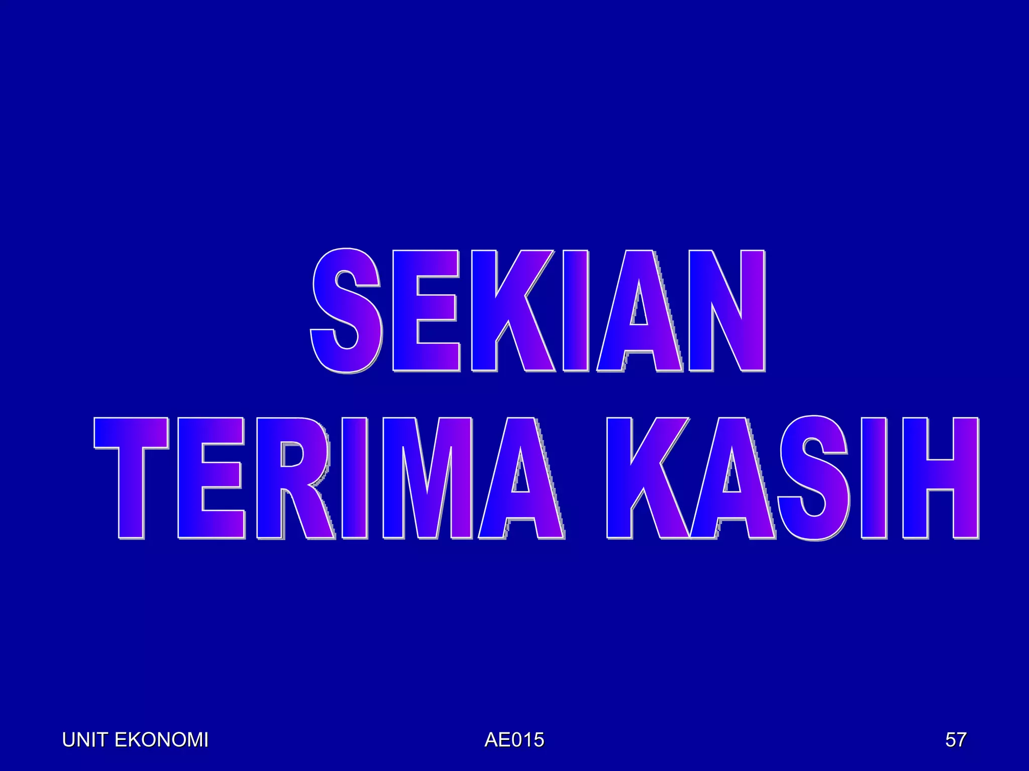 UNIT EKONOMI   AE015   57
 