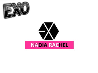 NADIA RACHEL
 