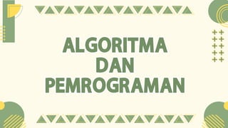 PEMBELAJARAN ALGORITMA DAN PEMROGRAMAN KELAS VII | PDF
