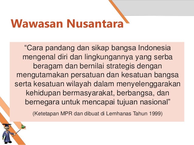 Bab 7 Wawasan Nusantara Dalam Konteks Nkri