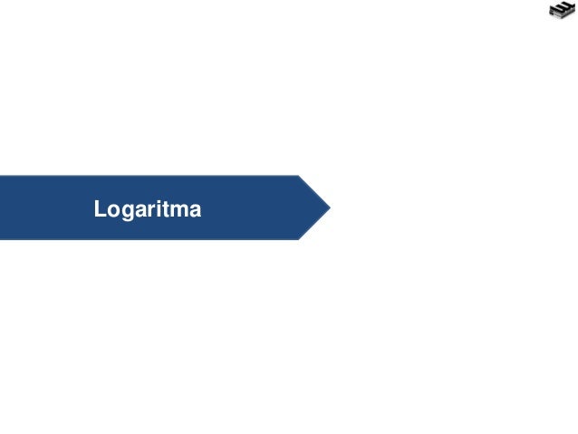 Eksponen dan logaritma