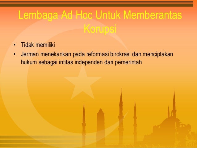 Bab 7 pemberantasan korupsi di berbagai negara