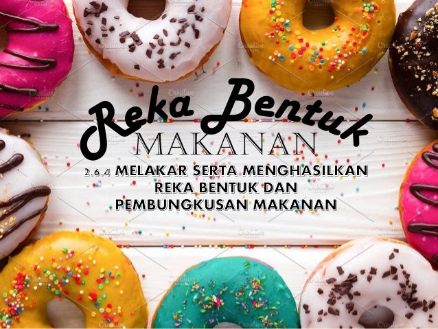 Bab 7 Reka Bentuk Makanan