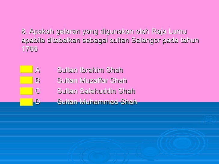 Bab 8 Kerajaan Negeri-Negeri Melayu