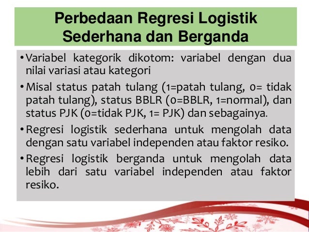 Bab 8 Analisis Regresi Logistik Sederhana Dengan Spss