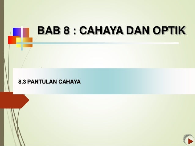 Bab 8 Cahaya Dan Optik 1