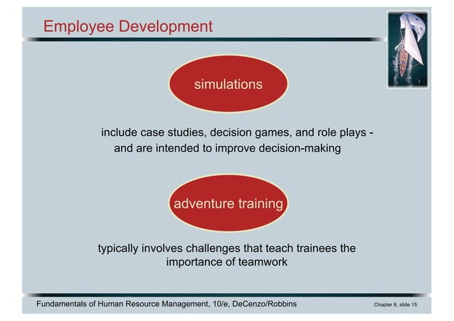 Chapter 8 Training and Developing Employees