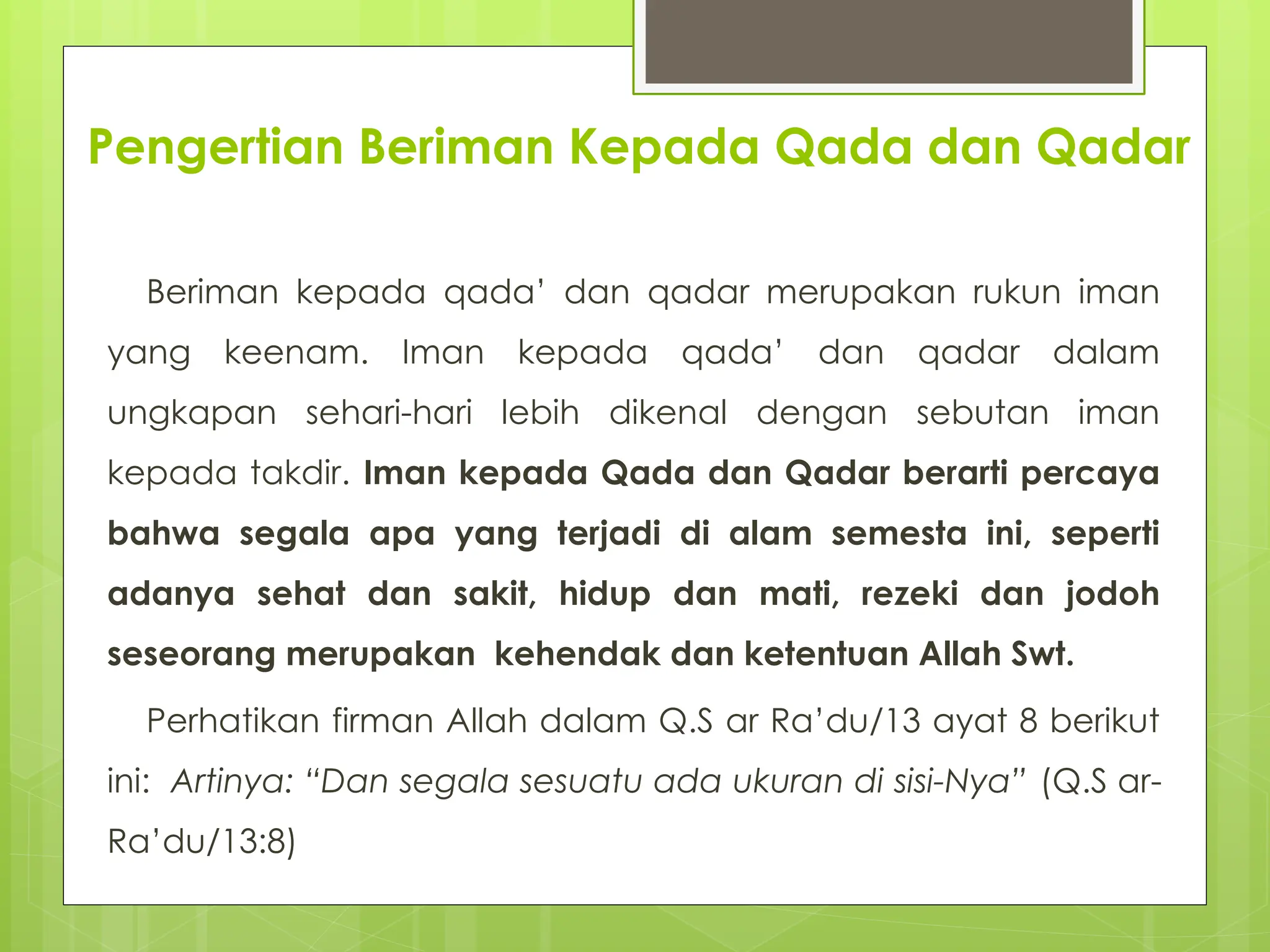 BAB 8 KELAS 9 SEM 2 2022-2023 BERIMAN KEPADA QADA’ DAN QADAR.pptx