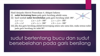 sudut bertentang bucu dan sudut
bersebelahan pada garis bersilang
 