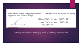 kekongruenan tembereng garis dan kekongruenan sudut
 
