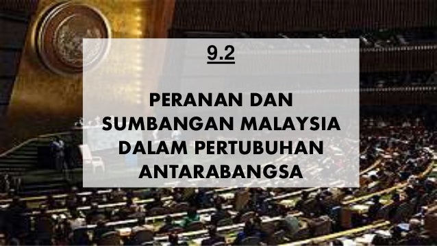 Bab 9. Malaysia Dalam Kerjasama Antarabangsa