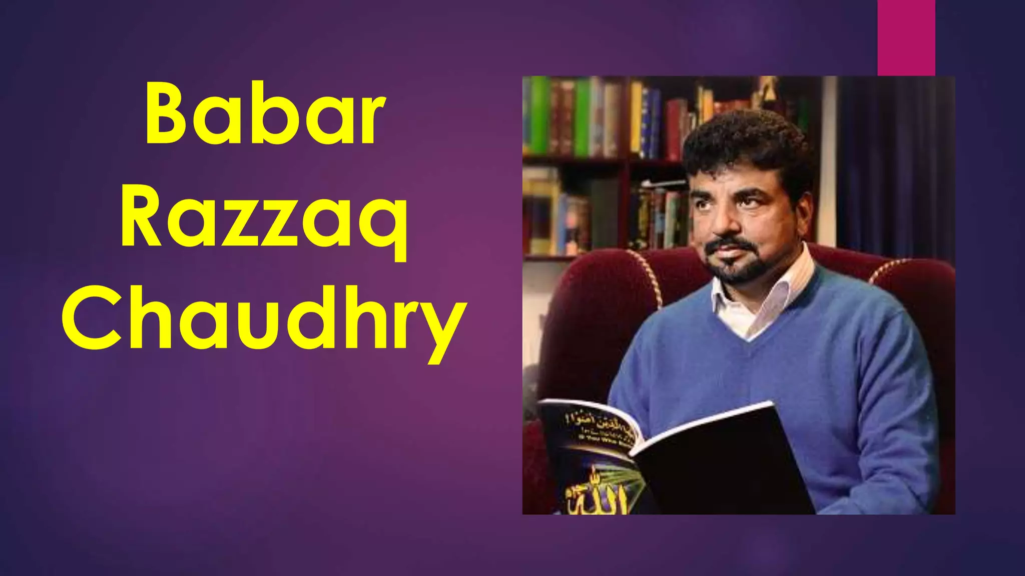 Razak Baba R Babar razzaq chaudhry | PPTX
