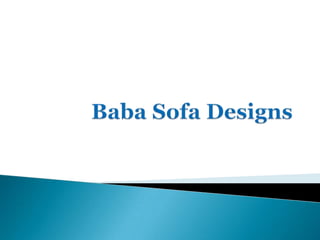 Baba Sofa Designs 