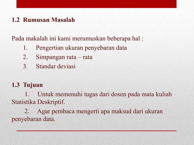 STATISTIKA DESKRIPTIF UKURAN PENYEBARAN DATA ( SIMPANGAN RATA – RATA ...