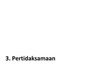 3. Pertidaksamaan
 