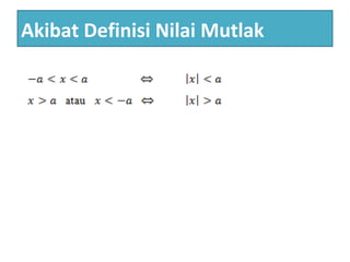 Akibat Definisi Nilai Mutlak
 