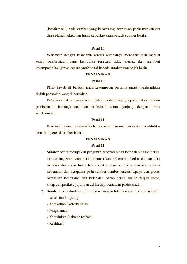 JURNALISTIK Seputar Bentuk, Produk, Bahasa & Kode Etik
