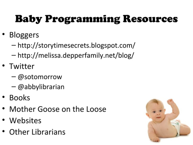 Programming for Babies at your Library | PPT