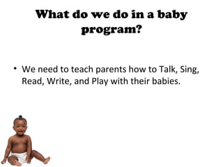 Programming for Babies at your Library | PPT