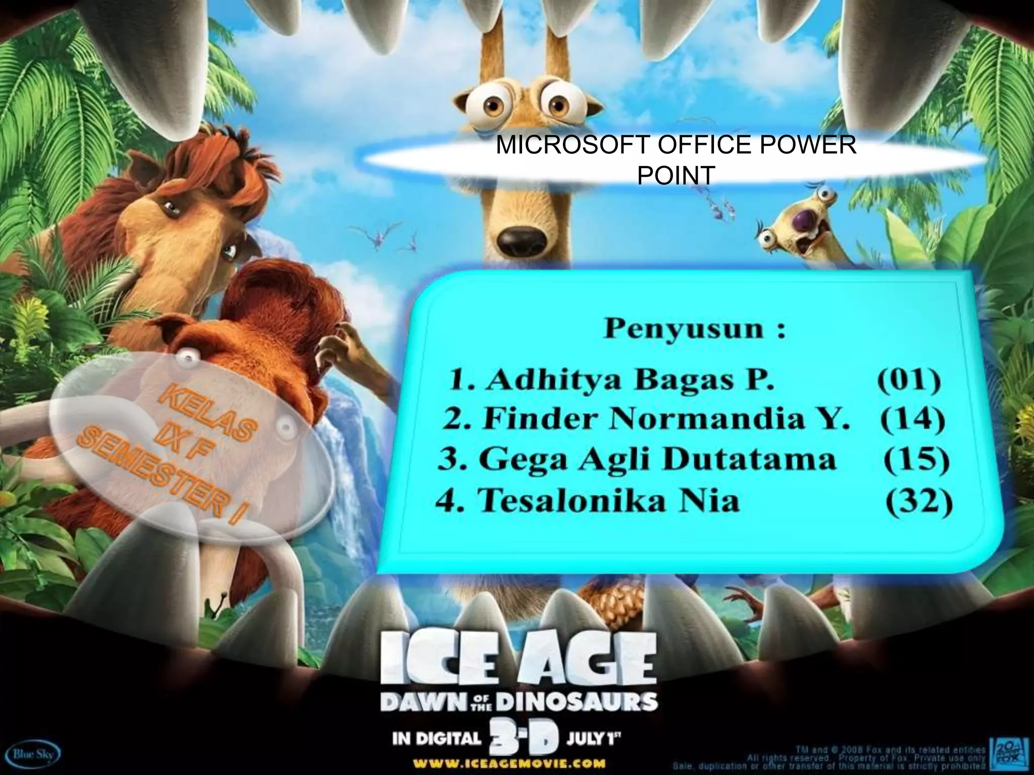 MICROSOFT OFFICE POWER
POINT
 