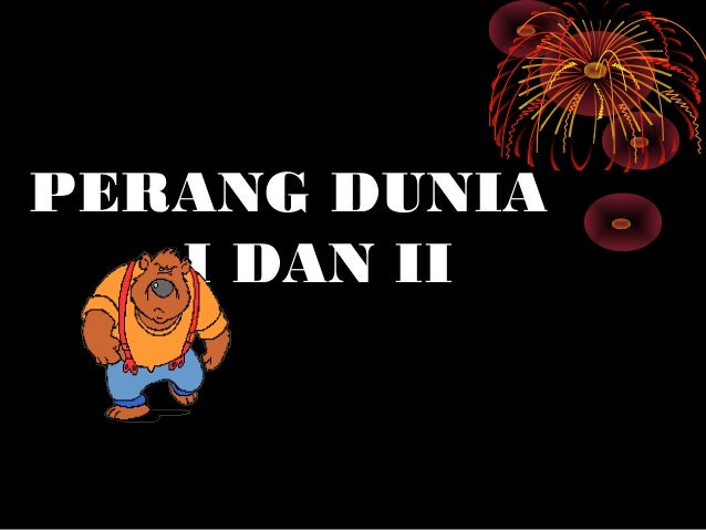 Perang Dunia 1 Dan 2 38298675