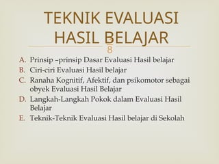 BAB II TEKNIK EVALUASI HASIL BELAJAR.pptx
