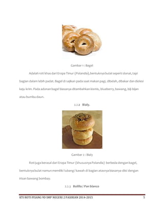 BAB I - IV (PEMBUATAN ROTI PISANG) | DOCX
