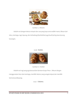 BAB I - IV (PEMBUATAN ROTI PISANG) | DOCX