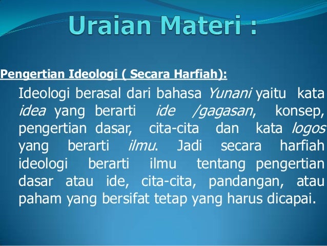 Bab i kd iv pancasila sebagai ideologi terbuka