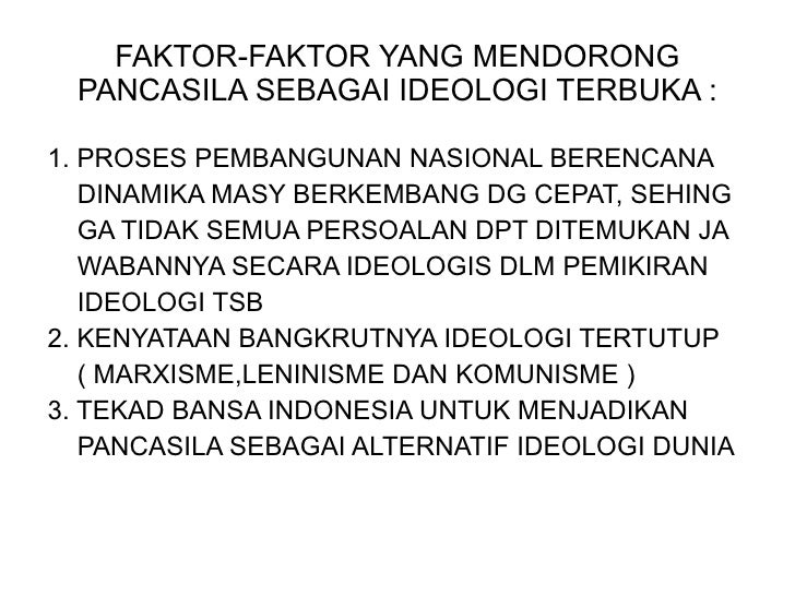 Faktor Yang Mendorong Pancasila Sebagai Ideologi Terbuka Rajiman