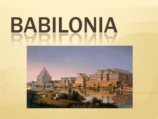 BABILONIA
 