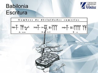 Babilonia
Escritura