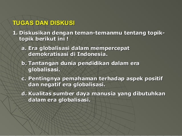 Globalisasi Globalisasi