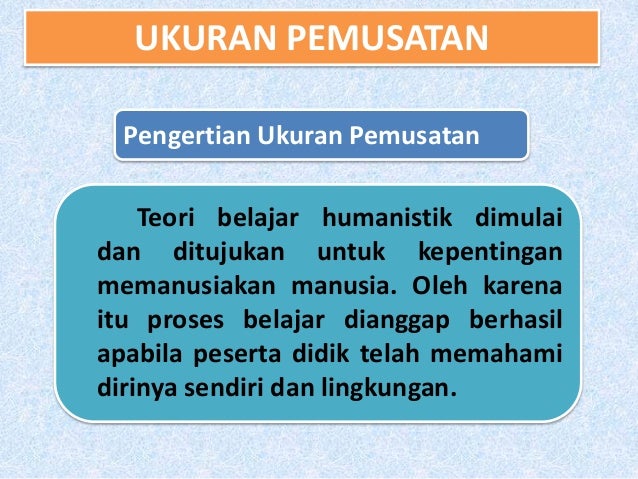 Ukuran Pemusatan dan Ukuran Penyebaran