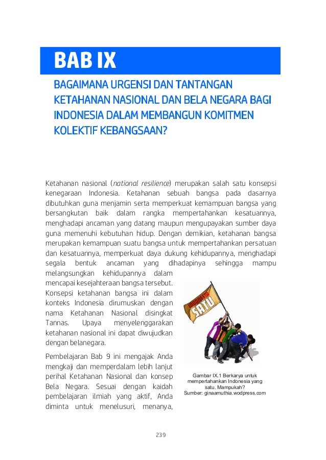 Bab Ix Urgensi Dan Tantangan Ketahanan Nasional Dan Bela Negara