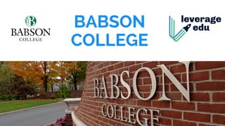 BABSON
COLLEGE
 