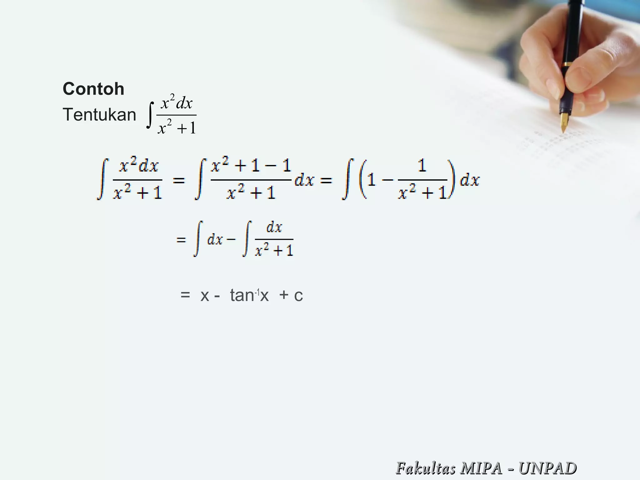 Integral Rumit Bab 9. Teknik Pengintegralan ( Kalkulus 1 ) | PPS