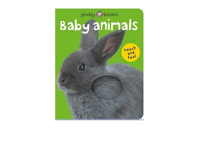 bright baby touch & feel baby animals