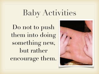 Baby Activities