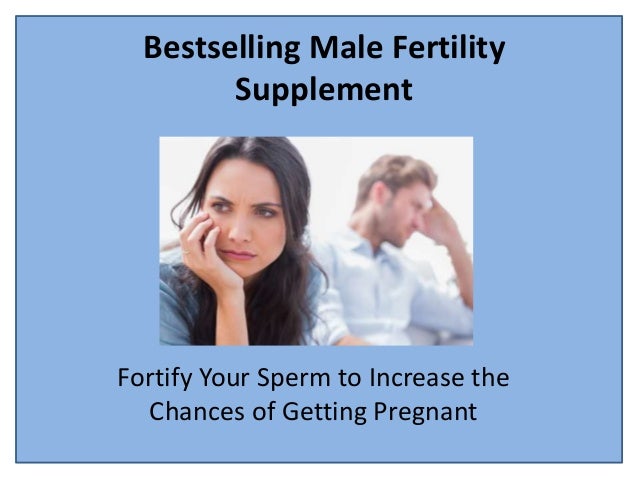 Bestselling Male Fertility
Supplement
Fortify Your Sperm to Increase the
Chances of Getting Pregnant
 