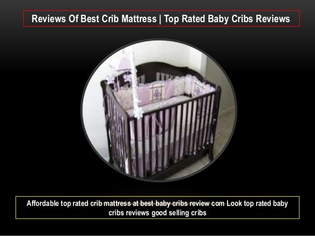 Baby Cribs Reviews