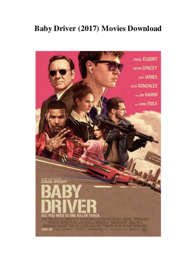 Baby driver (2017) movies download hd free