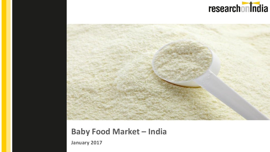 Baby food market in india 2017 - Sample