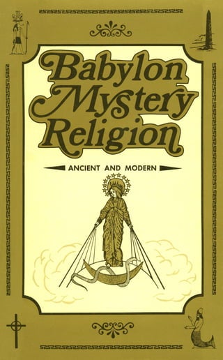 Babylon mystery religion (r.woodrow)