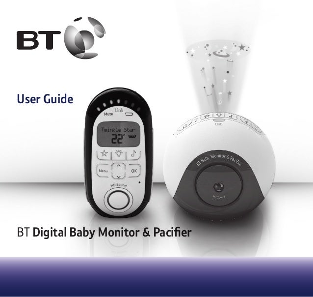 BT Baby Monitor & Pacifier User Guide