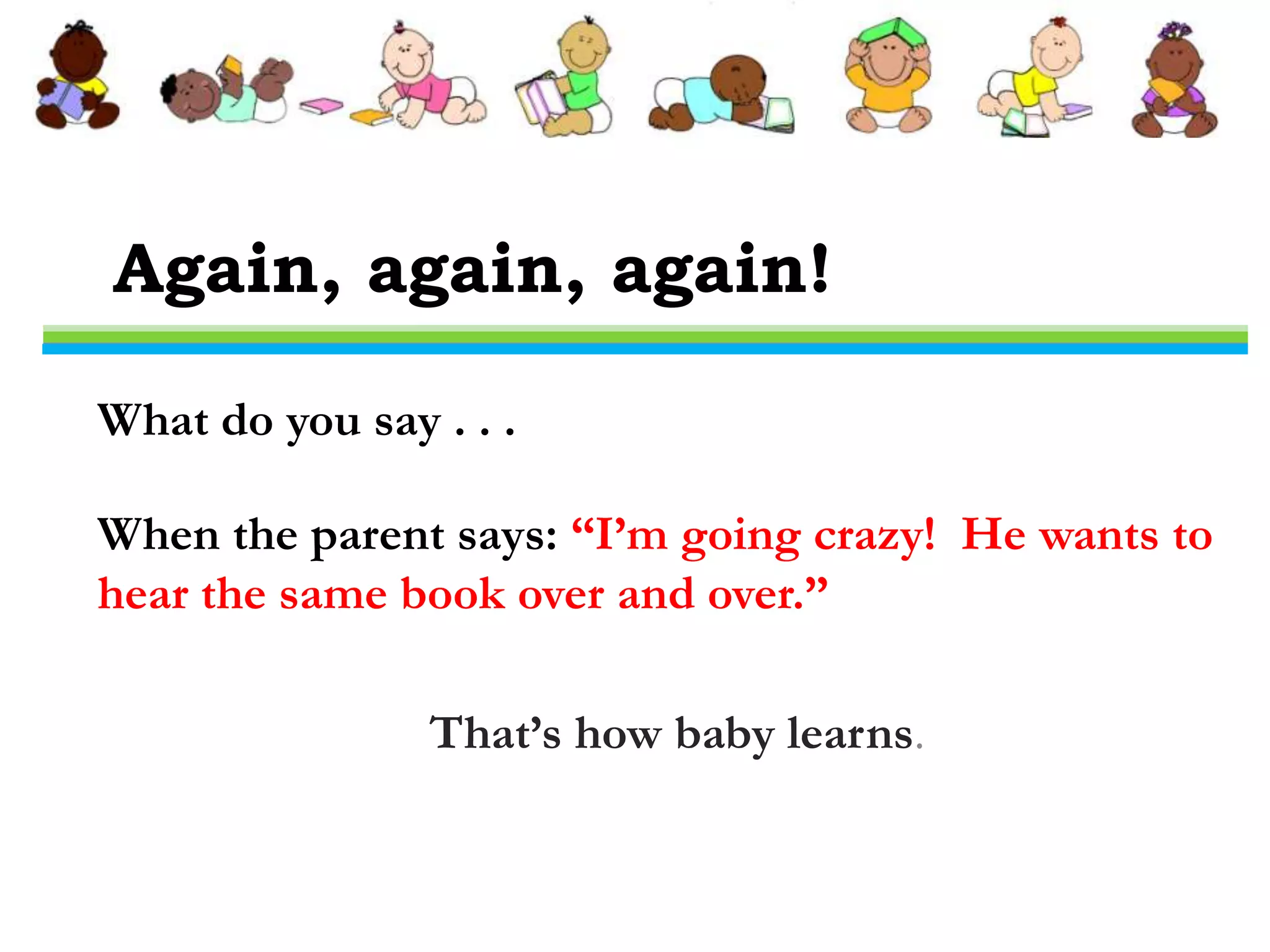 Baby’s Growing BrainBrain Cells Connect   The number of neurons remains relatively stable