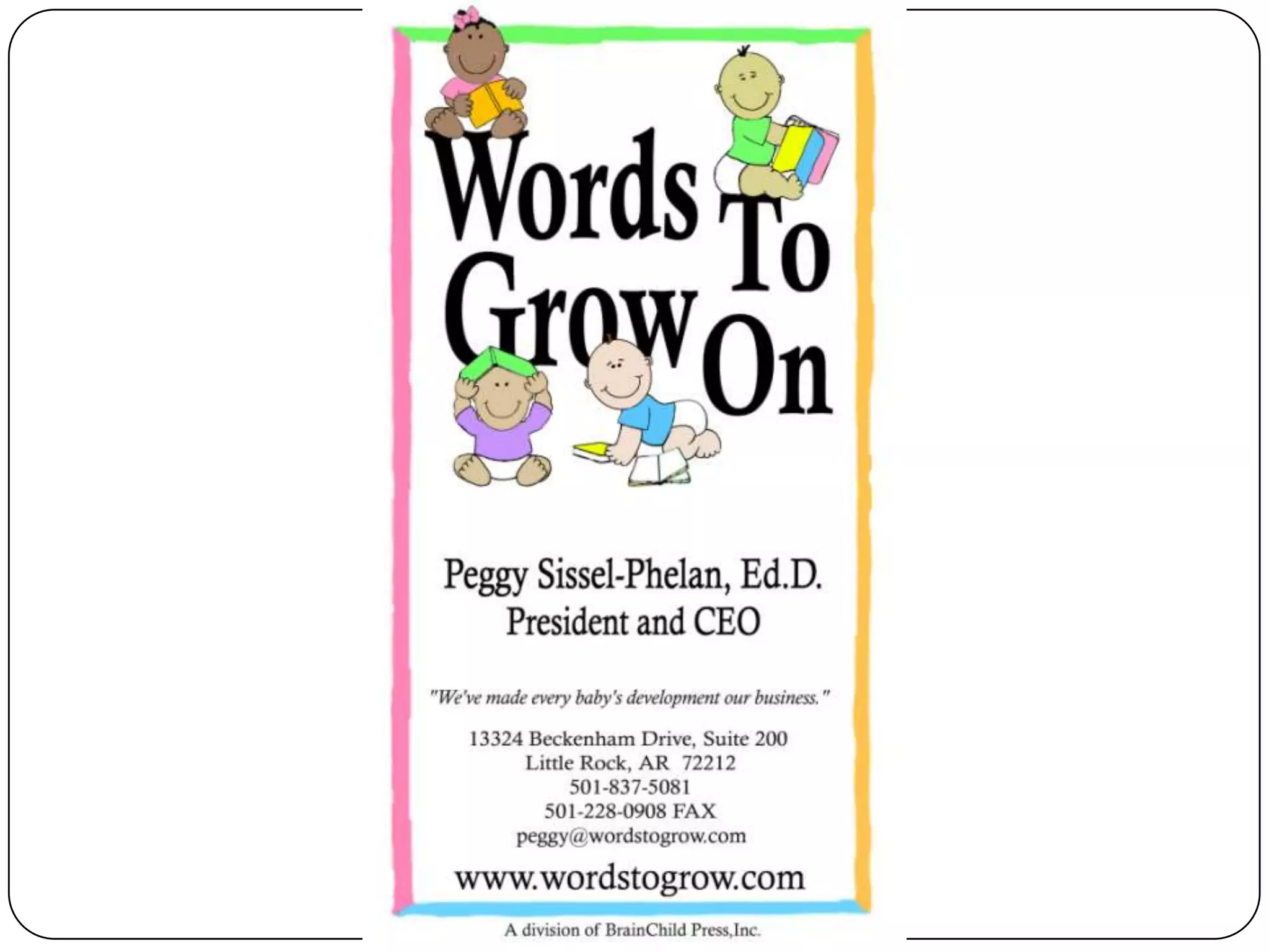 Importance of  “rich” language environmentLanguage DevelopmentWhat is a Rich Language Environment?RICHPOOR  Responds to baby’s cues, moods