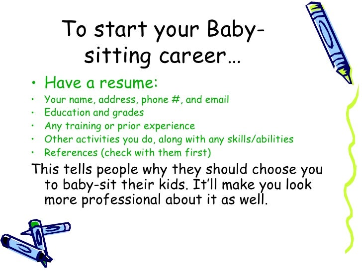 what do you need to be a babysitter